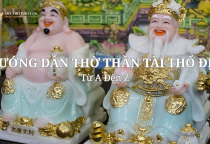 Hướng Dẫn Thờ Thần Tài Từ A Đến Z